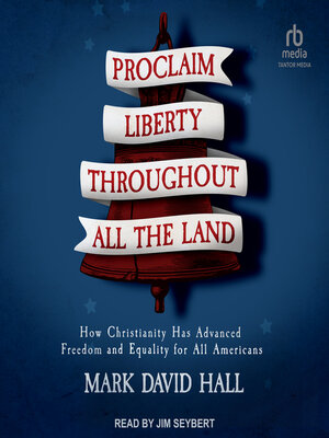 cover image of Proclaim Liberty Throughout All the Land